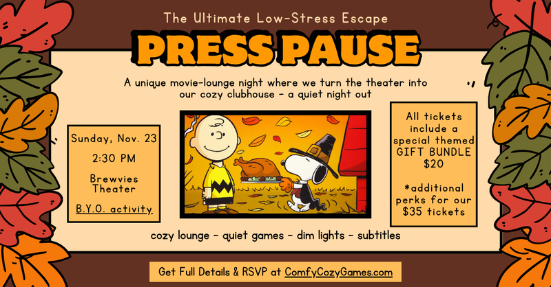 Press Pause: Thanksgiving Movie Night