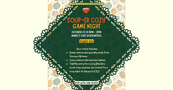 SOUP-er Cozy Fall game night