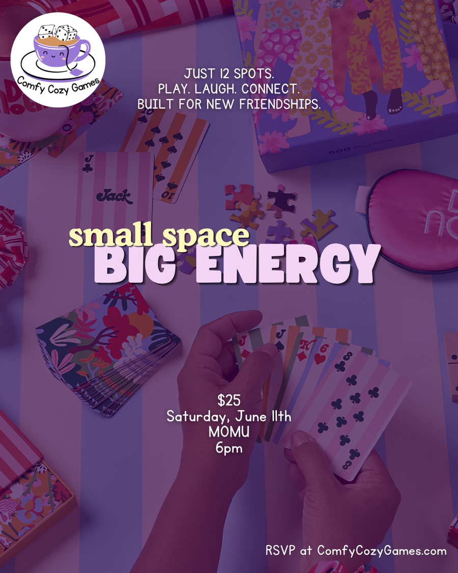 Small Space Big Energy Game Night