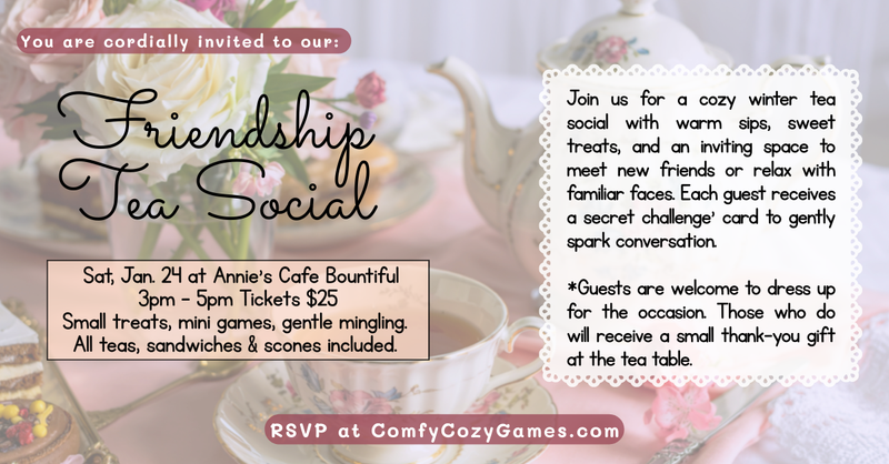 Friendship Tea Social 18+