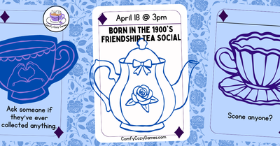 Born in the 1900's Friendship Tea Social